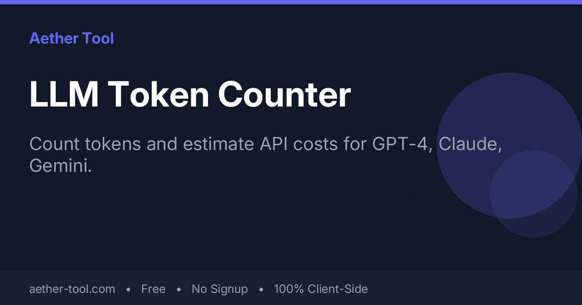 LLM Token Counter & Cost Estimator — Count Tokens for GPT, Claude, Gemini