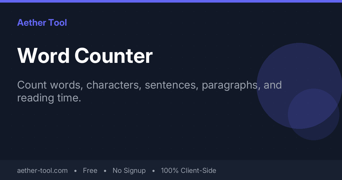Word Counter — Count Words, Characters, Sentences & Reading Time Online