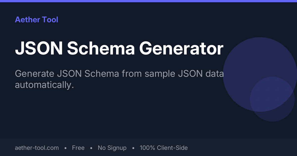 JSON Schema Generator — Create JSON Schema from Data Online